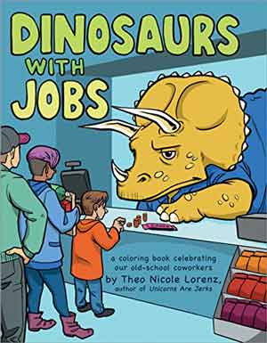 dinosaurs with jobs coloring book