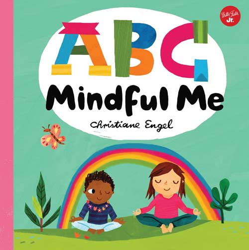 Mindfulness Books: Updated List of Fabulous Books for Mindful Kids